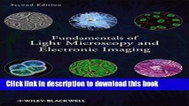 Books Fundamentals of Light Microscopy and Electronic Imaging Full Online