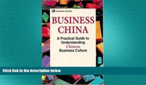 READ book  Business China (International Business Culture)  FREE BOOOK ONLINE