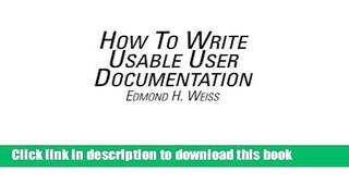 Books How To Write Usable User Documentation, 2nd Edition Free Online