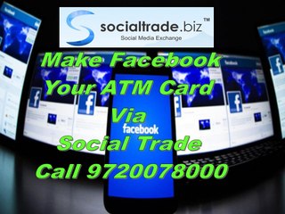 Socialtrade.biz Earn by liking facebook pages call 9720078000