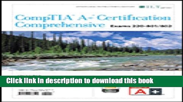 PDF Comptia A+ Certification: Comprehensive, Exams 220-801/802 {Free Books|Online