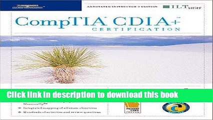 Download  CompTIA CDIA+ Certification, + MeasureUp: Instructor s Edition  {Free Books|Online