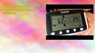 Tyrepal 8wheel tyre pressure monitoring for caravans