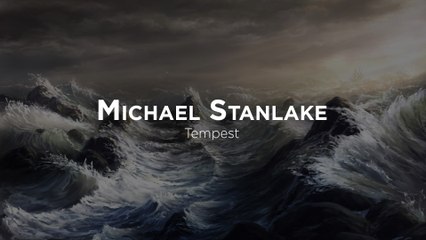 Michael Stanlake - Tempest