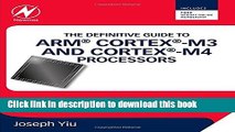 Ebook The Definitive Guide to ARMÂ® CortexÂ®-M3 and CortexÂ®-M4 Processors, Third Edition Full