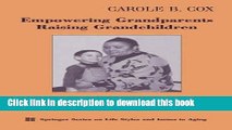 Ebook Empowering Grandparents Raising Grandchildren: A Training Manual for Group Leaders Free