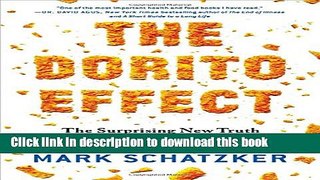 Books The Dorito Effect: The Surprising New Truth About Food and Flavor Full Online