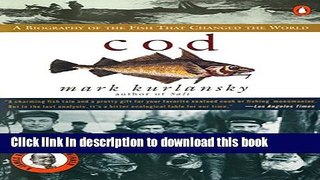 Books Cod: A Biography of the Fish that Changed the World Free Online