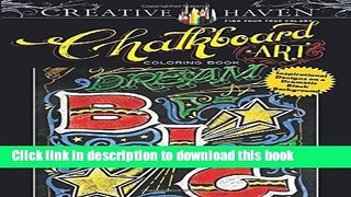 Books Creative Haven Chalkboard Art Coloring Book: Inspirational Designs on a Dramatic Black
