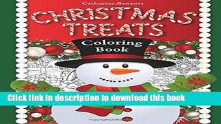 Ebook Christmas Treats: A Holiday Coloring Book Free Online