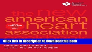 Ebook The New American Heart Association Cookbook, 8th Edition: Revised and Updated with More Than