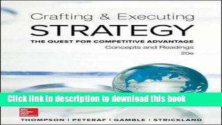 [Read PDF] Crafting and Executing Strategy: Concepts and Readings Download Free