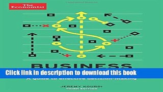 [Read PDF] Business Strategy: A guide to effective decision-making (Economist Books) Download Free