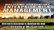 Mastering 21st Century Enterprise Risk Management: Firing Dated Practices | The Best Practice of