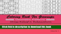 Ebook Coloring Books For Grownups Geometric Patterns : Stress Relief   Relaxation: Over 40