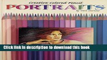 Books Creative Colored Pencil Portraits (Creative Coloured Pencil) Full Download