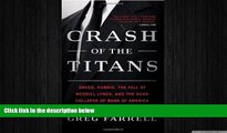 EBOOK ONLINE  Crash of the Titans: Greed, Hubris, the Fall of Merrill Lynch, and the