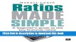 Ratios Made Simple: A beginner s guide to the key financial ratios For Free