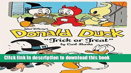 Ebook Walt Disney s Donald Duck: "Trick Or Treat" (The Carl Barks Library) Free Online