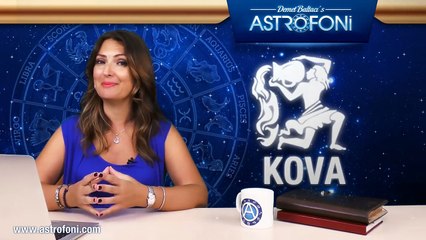 KOVA burcu haftalık yorumu 01 - 07 Ağustos 2016