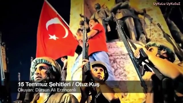 Dursun Ali Erzincanlı - 30 Kuş - Şehit Ömer Halisdemir Anısına Şiir