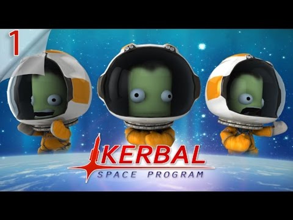 Kerbal Space Program | #1 Construction Basics