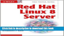 [Read PDF] Red Hat Linux 8 Server Ebook Online