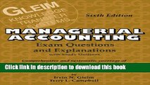 Cost/Managerial Accounting Exam Questions and Explanations: Exam Questions and Explanations Free