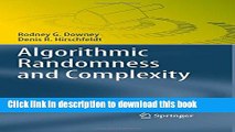 Ebook Algorithmic Randomness and Complexity (Theory and Applications of Computability) Full Online
