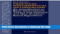 Books Practical Mathematical Optimization: An Introduction to Basic Optimization Theory and