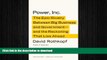 FAVORIT BOOK Power, Inc.: The Epic Rivalry Between Big Business and Government--and the Reckoning