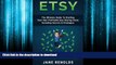 READ THE NEW BOOK Etsy: The Ultimate Guide To Starting Your Own Profitable Etsy Startup Store