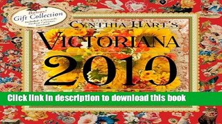 Books Cynthia Hart s Victoriana Calendar 2010 Free Online