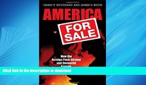 READ THE NEW BOOK America for Sale: How the Foreign Pack Circled and Devoured Esmark READ EBOOK