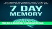 [Read PDF] 7 Day Memory: Advanced Strategies and Tricks to Improve Your Memory and Your Life