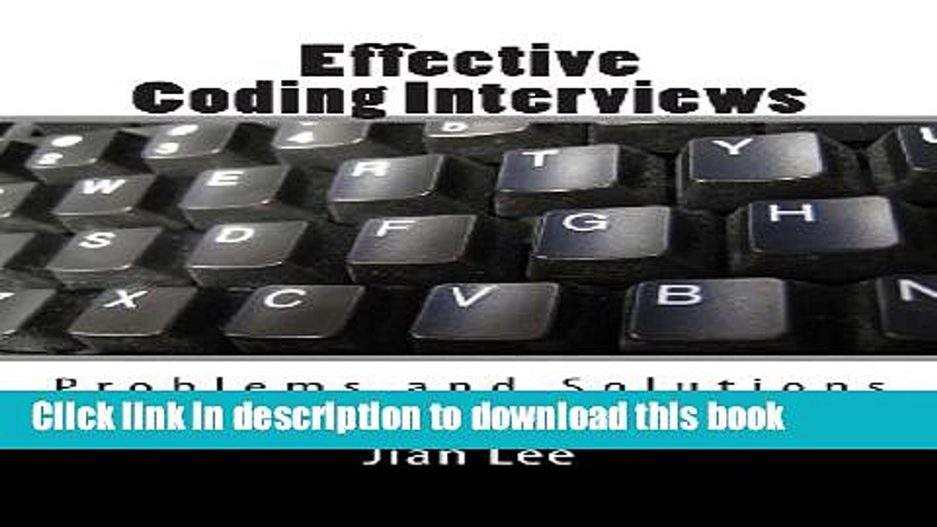 Books Effective Coding Interviews: Problems and Solutions Full Download