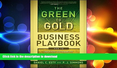 READ THE NEW BOOK The Green to Gold Business Playbook: How to Implement Sustainability Practices