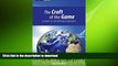 READ PDF The Craft of the Game: A Guide to Sustainable Business READ NOW PDF ONLINE