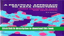 Books A Practical Approach to Data Structures: Related Algorithms in PASCAL with Applications