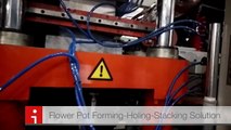 Flower pot forming punching holing stacking solution