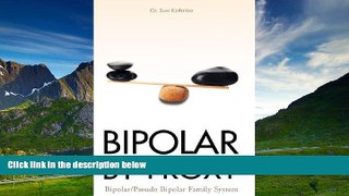 READ FREE FULL  Bipolar By Proxy  READ Ebook Online Free