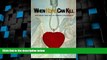 Must Have  When Hope Can Kill: Reclaiming Your Soul in Romantic Relationships  Download PDF Full