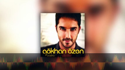 Gökhan Özen - Unuturum