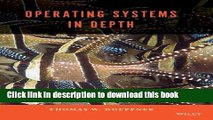 [Read PDF] By Thomas W. Doeppner - Operating Systems In Depth: Design and Programming (1st