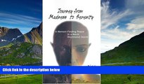 Must Have  Journey from Madness to Serenity: A Memoir: Finding Peace in a Manic-Depressive Storm