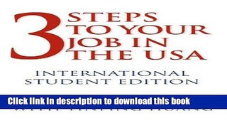 Books 3 Steps to Your Job in the USA: International Student Edition Free Online