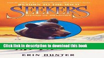 Ebook Seekers: Return To The Wild #1: Island Of Shadows Free Online