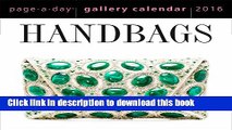 Books Handbags Page-A-Day Gallery Calendar 2016 Full Online