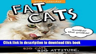 Ebook 2016 Fat Cats Wall Calendar Free Online