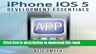 Ebook iPhone iOS 5 Development Essentials Full Online